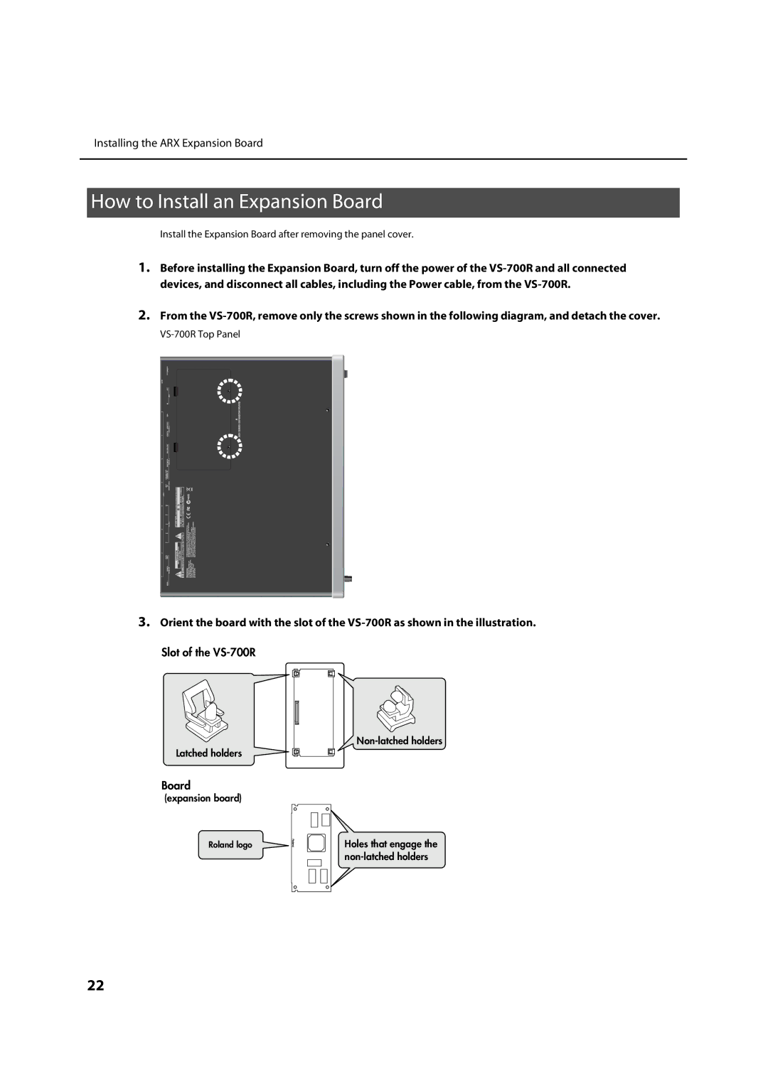 Roland VS-700R owner manual How to Install an Expansion Board, Install the Expansion Board after removing the panel cover 