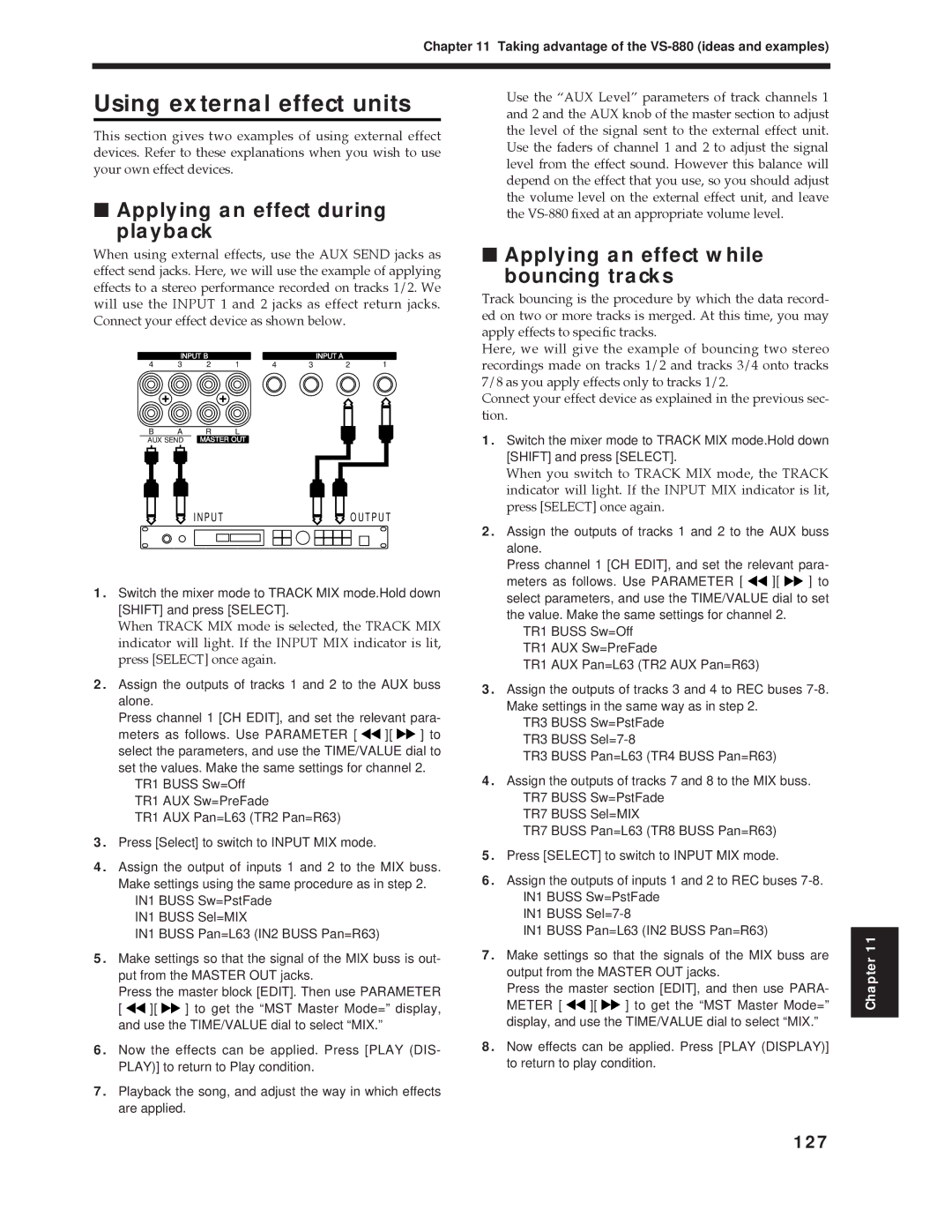 Roland Vs-880 Using external effect units, Applying an effect during Playback, Applying an effect while Bouncing tracks 