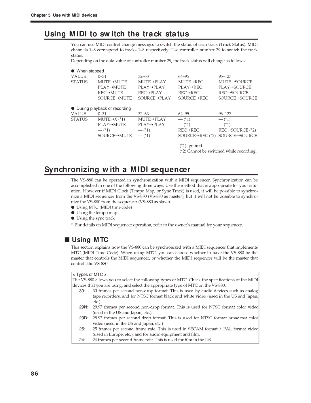 Roland Vs-880 Using Midi to switch the track status, Synchronizing with a Midi sequencer, Using MTC, Use with Midi devices 