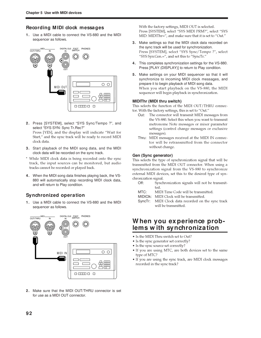 Roland Vs-880 When you experience prob- lems with synchronization, Recording Midi clock messages 