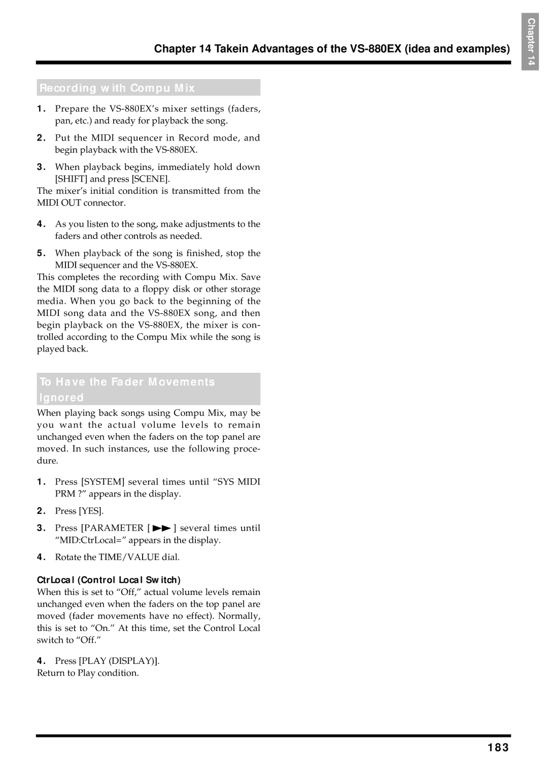 Roland VS-880EX owner manual Recording with Compu Mix, To Have the Fader Movements Ignored, 183 