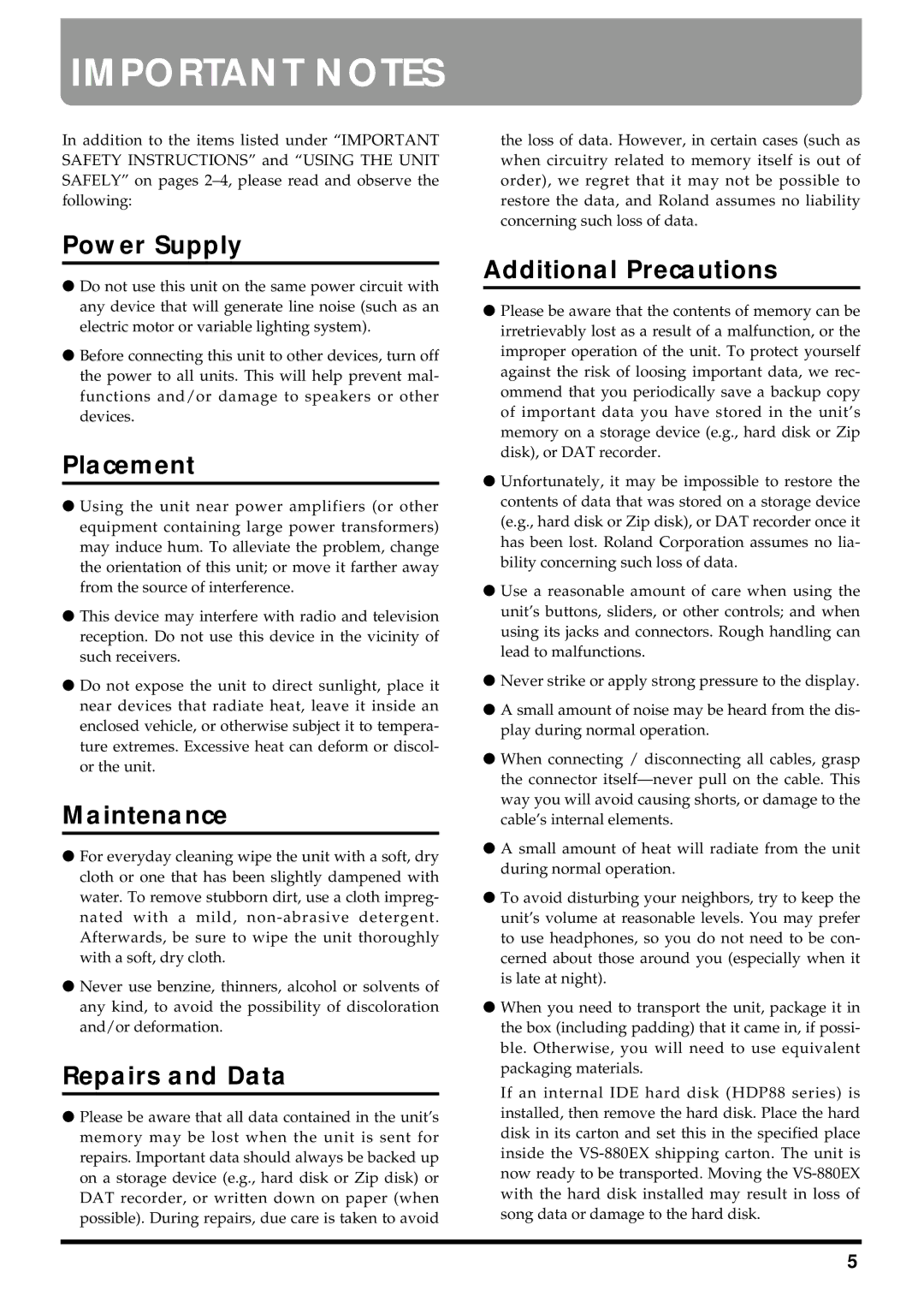 Roland VS-880EX owner manual Power Supply, Placement, Maintenance, Repairs and Data, Additional Precautions 