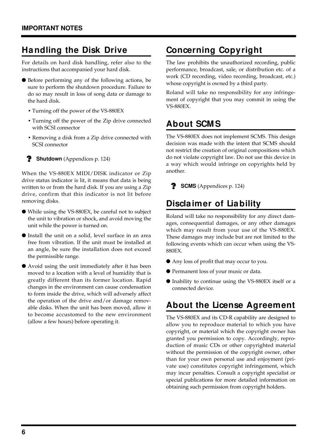 Roland VS-880EX owner manual Handling the Disk Drive, Concerning Copyright, About Scms, Disclaimer of Liability 