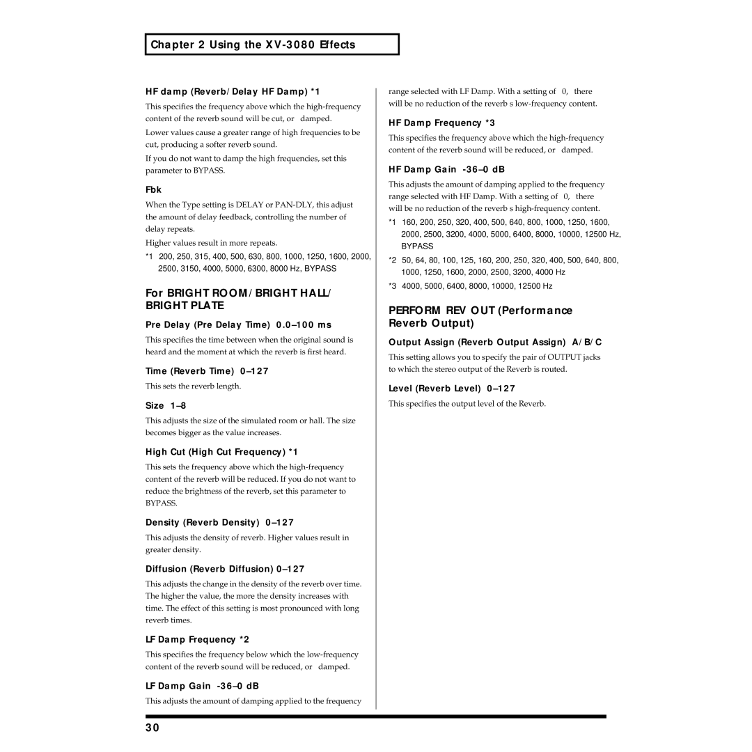 Roland XV-3080 owner manual Perform REV OUT Performance Reverb Output, HF damp Reverb/Delay HF Damp *1 