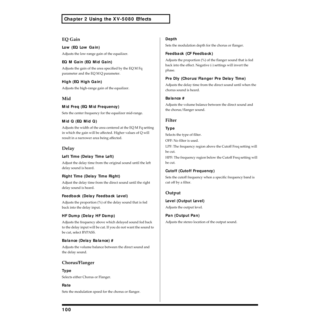 Roland XV-5080 owner manual 100, EQ M Gain EQ Mid Gain, HF Dump Delay HF Damp, Pre Dly Chorus/Flanger Pre Delay Time 