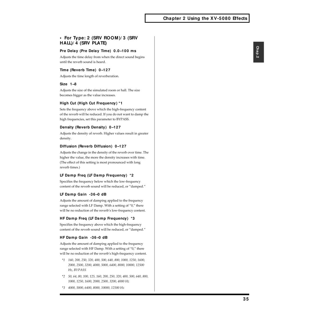 Roland XV-5080 owner manual For Type 2 SRV ROOM/3 SRV HALL/4 SRV Plate 