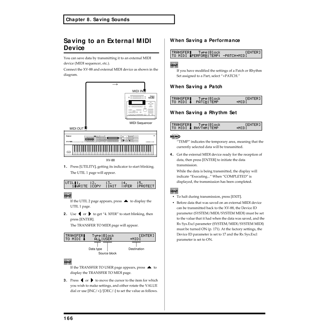 Roland XV-88 Saving to an External Midi Device, When Saving a Performance, When Saving a Patch When Saving a Rhythm Set 
