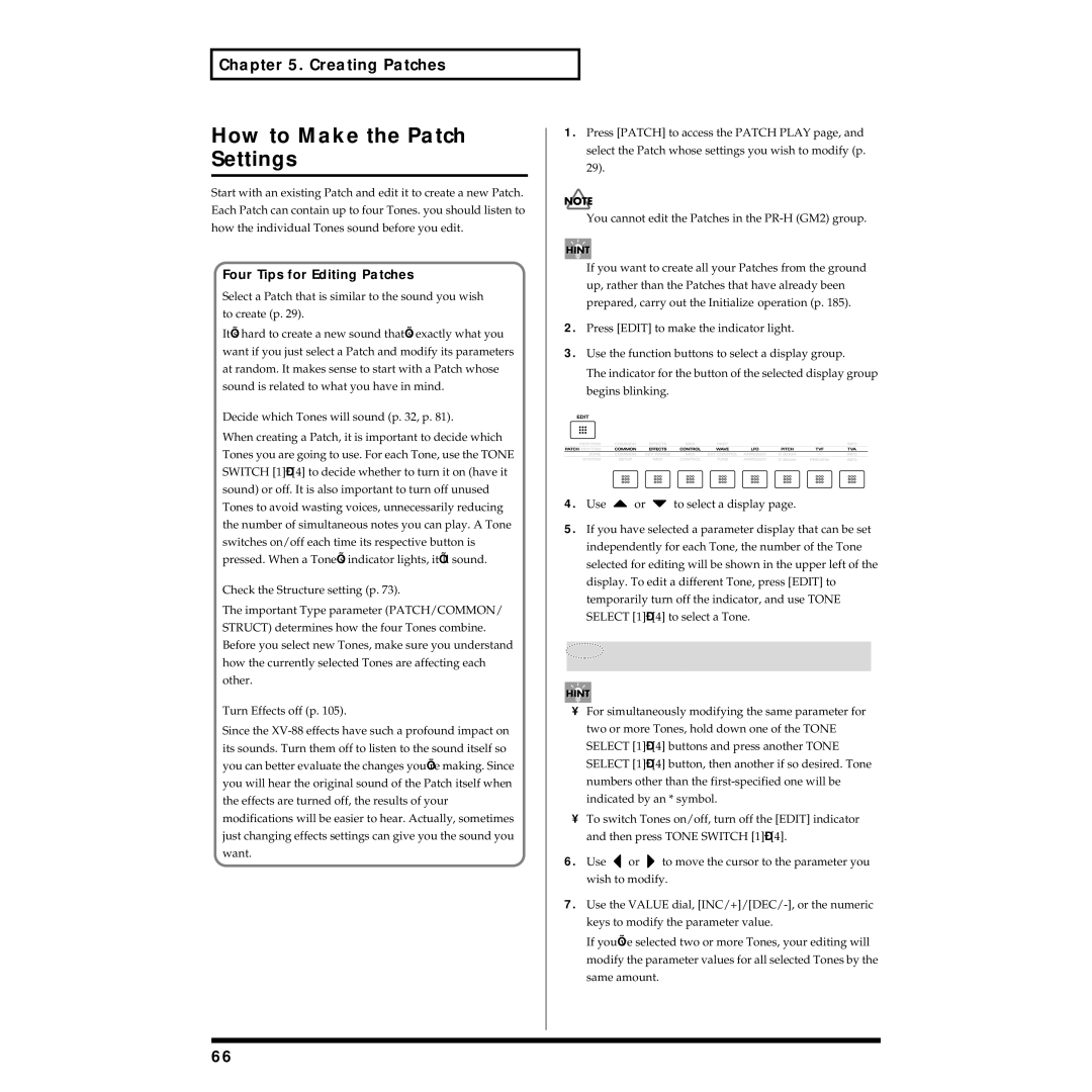 Roland XV-88 How to Make the Patch Settings, Four Tips for Editing Patches, Decide which Tones will sound p , p 