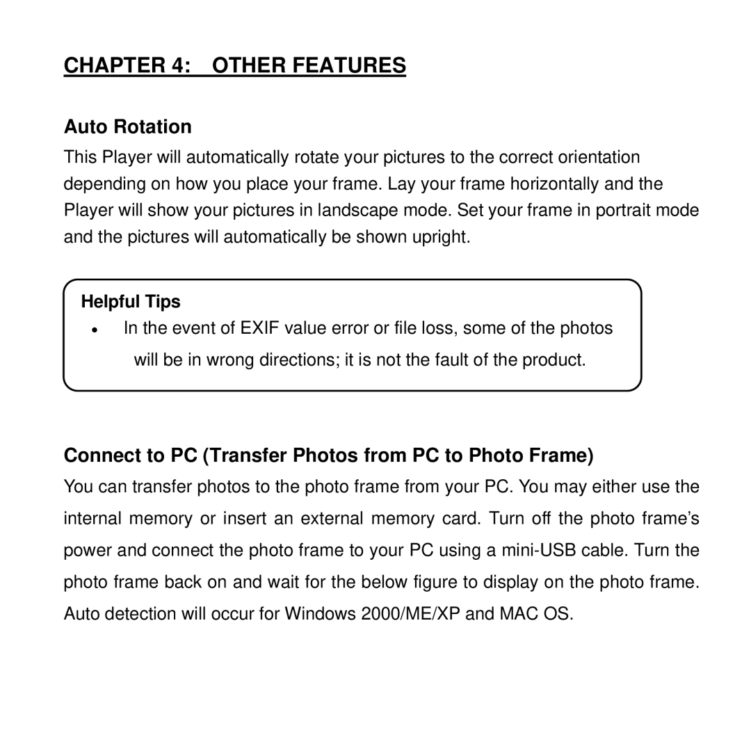 Rollei DF-8 manual Other Features, Auto Rotation, Connect to PC Transfer Photos from PC to Photo Frame 
