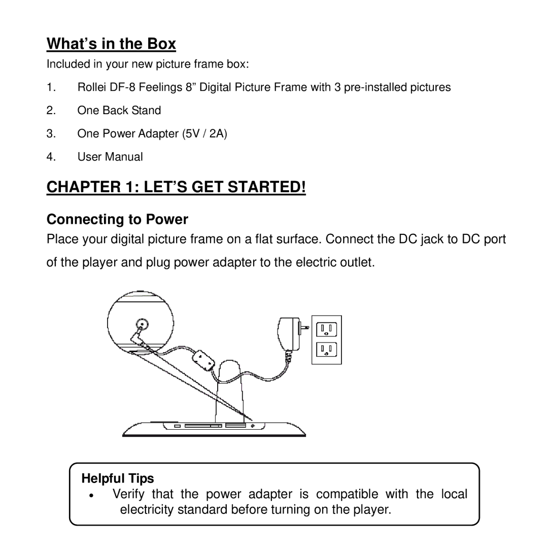 Rollei DF-8 manual What’s in the Box, LET’S GET Started, Connecting to Power, Helpful Tips 