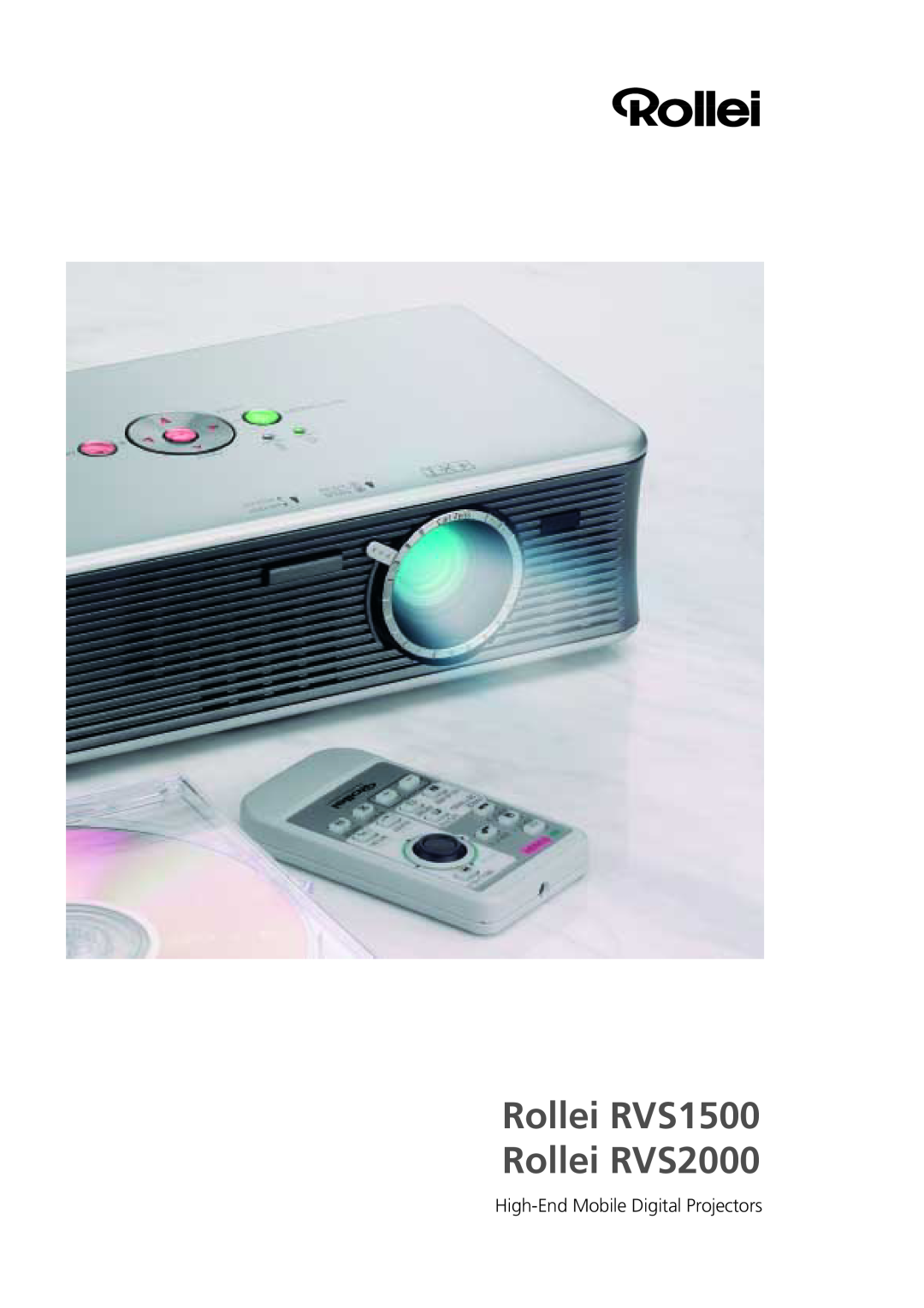 Rollei manual Rollei RVS1500 Rollei RVS2000, High-End Mobile Digital Projectors 