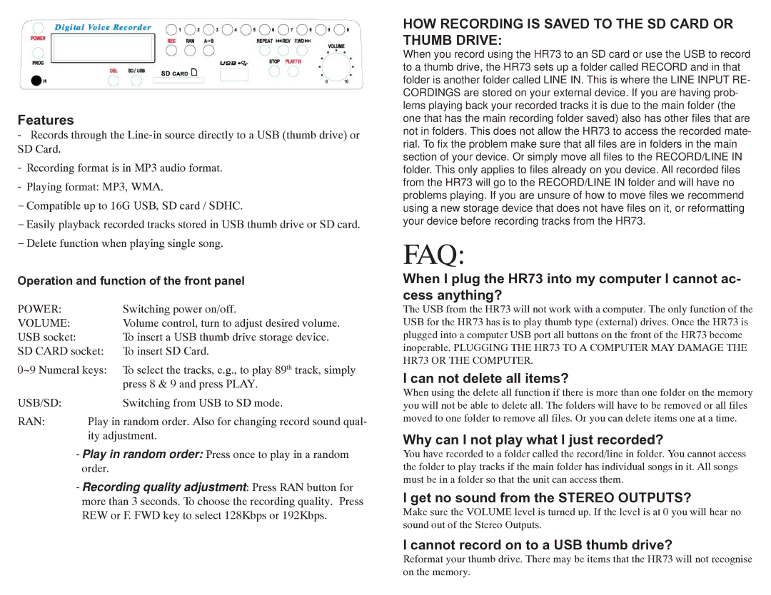 Rolls HR73 quick start HOW Recording is Saved to the SD Card or Thumb Drive, Operation and function of the front panel 