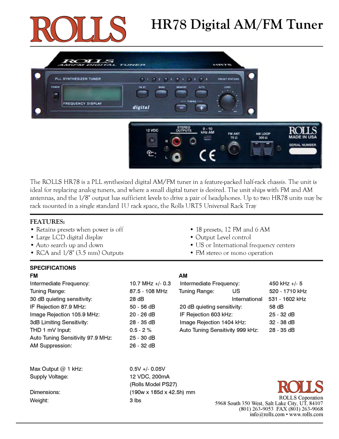 Rolls specifications HR78 Digital AM/FM Tuner, Features, RCA and 1/8 3.5 mm Outputs FM stereo or mono operation 