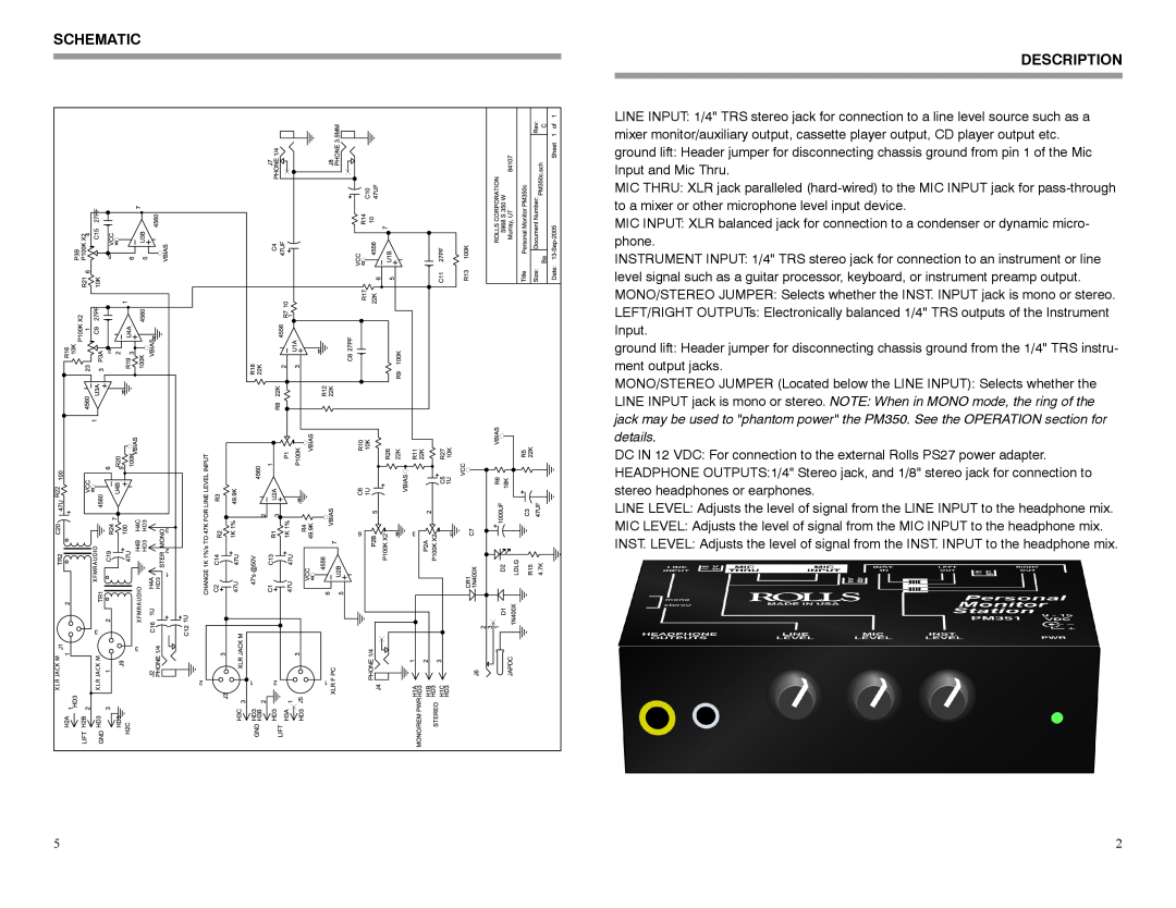 Rolls PM351 owner manual Schematic Description 