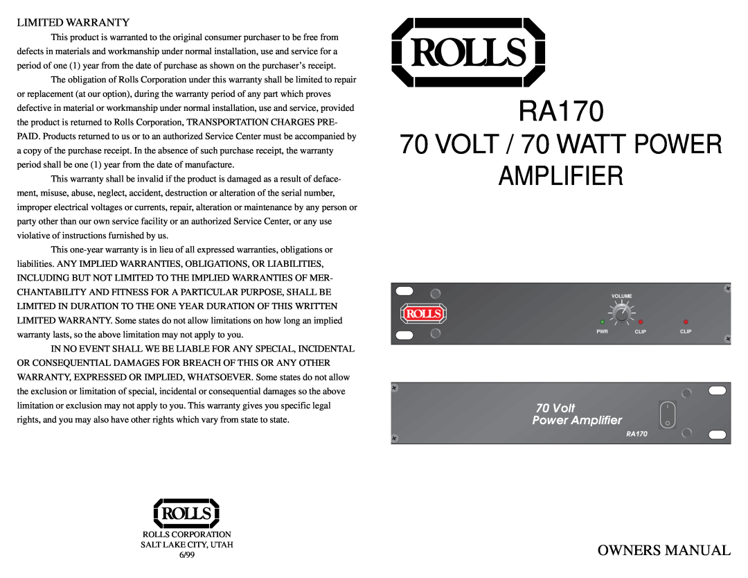 Rolls RA170 owner manual VOLT / 70 WATT POWER, Amplifier, Owners Manual, Limited Warranty 