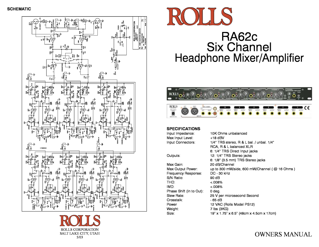 Rolls specifications RA62c Six Channel Headphone Mixer/Amplifier, Features, Stereo/Mono operation, Specifications 