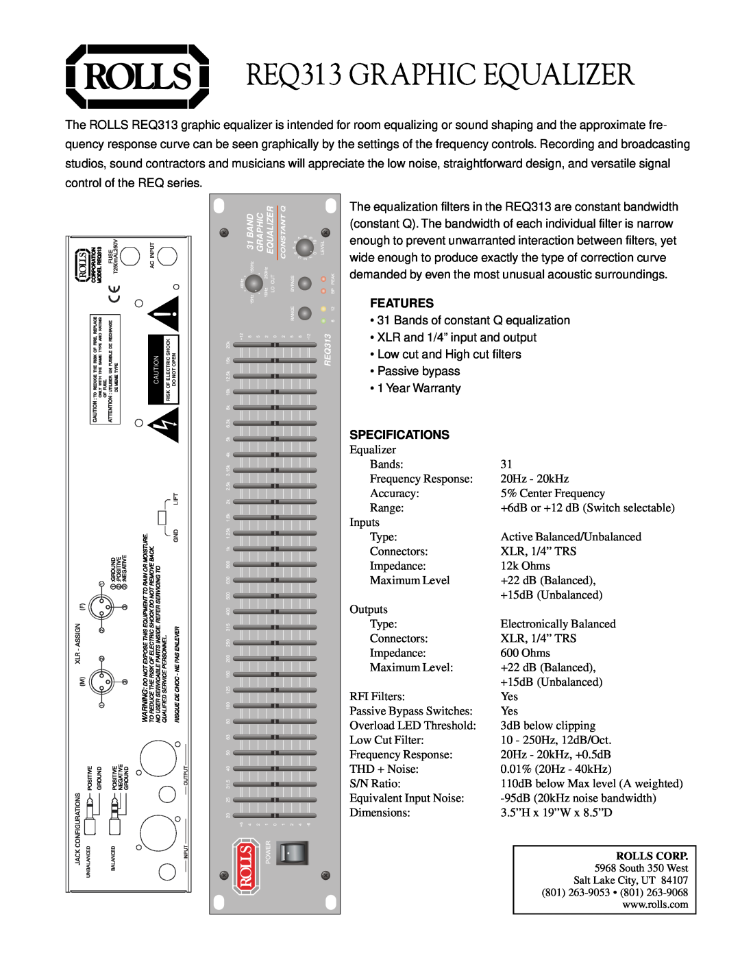 Rolls warranty REQ313 GRAPHIC EQUALIZER, Features, Specifications 