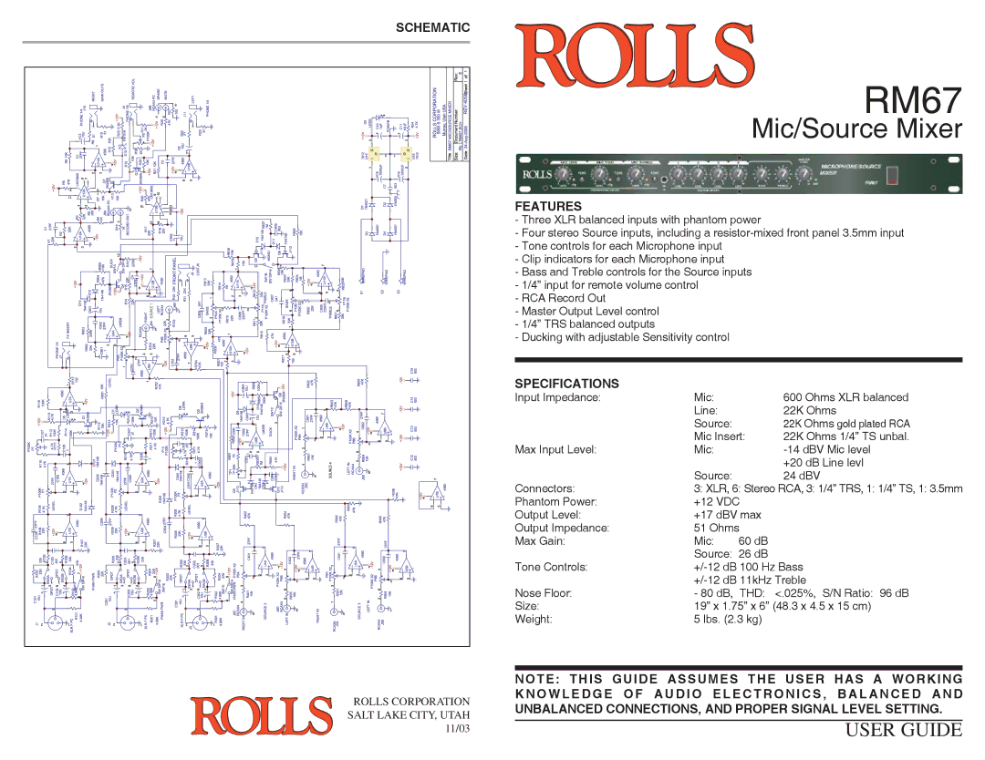 Rolls RM67 specifications Schematic, Features, Specifications 