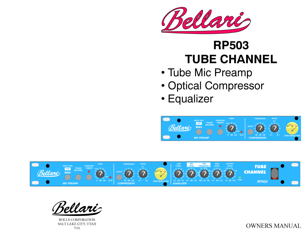 Rolls owner manual RP503 TUBE CHANNEL, Tube Mic Preamp Optical Compressor Equalizer 