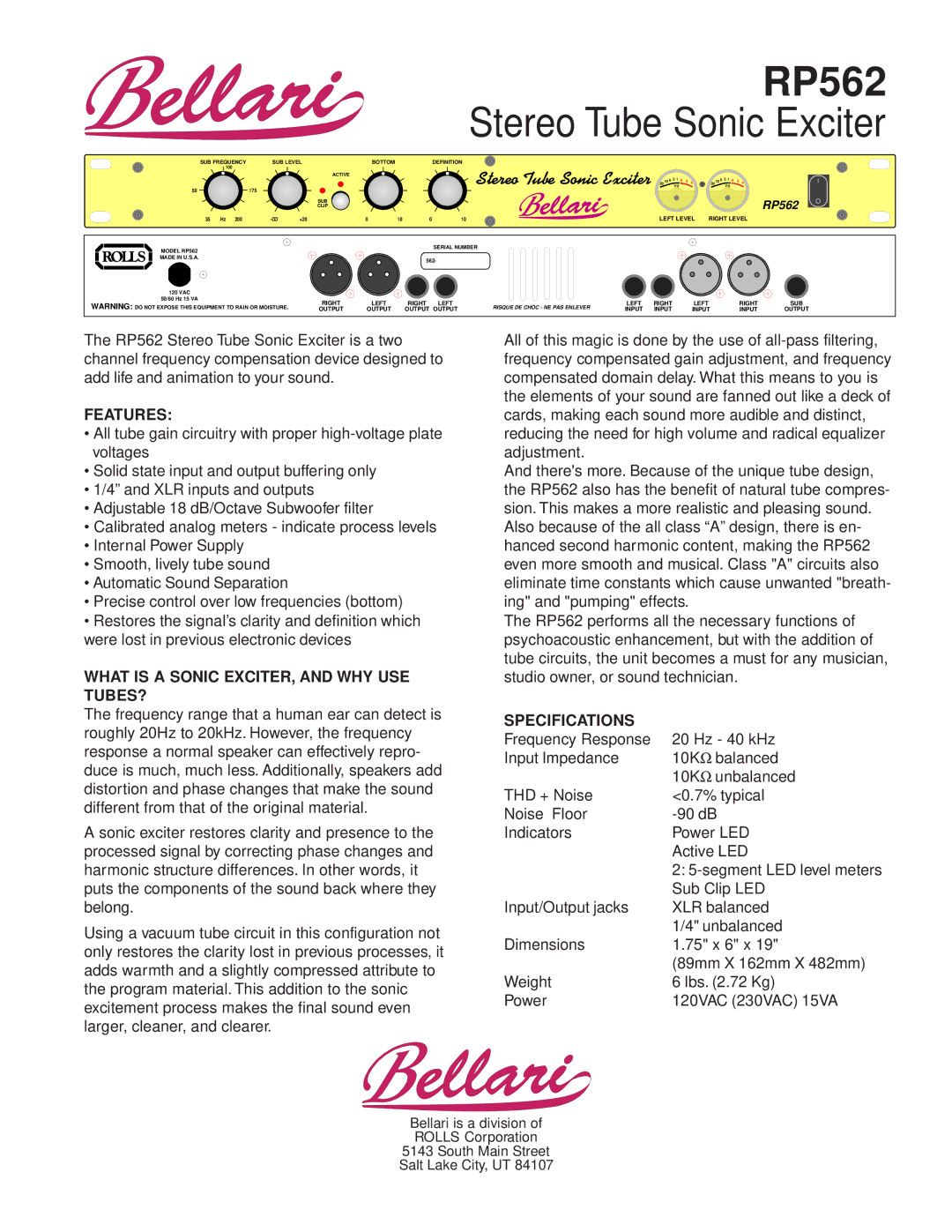 Rolls RP562 specifications Stereo Tube Sonic Exciter, Features, What is a Sonic EXCITER, and WHY USE TUBES? 