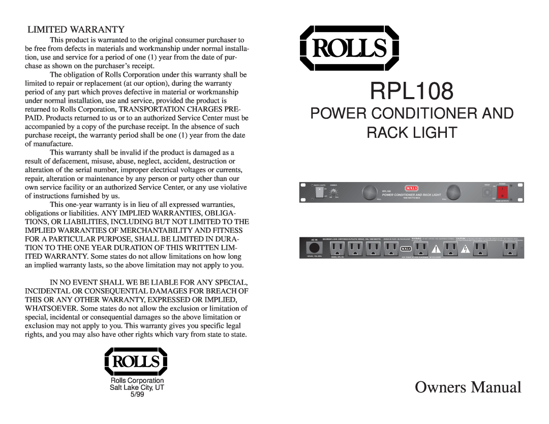 Rolls RPL108 owner manual Owners Manual, Power Conditioner And Rack Light, Limited Warranty 