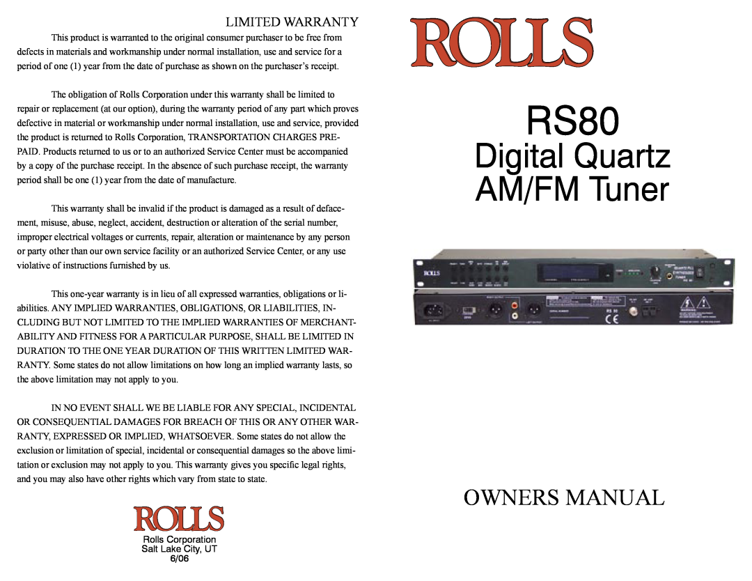 Rolls RS80 owner manual Digital Quartz AM/FM Tuner, Limited Warranty 