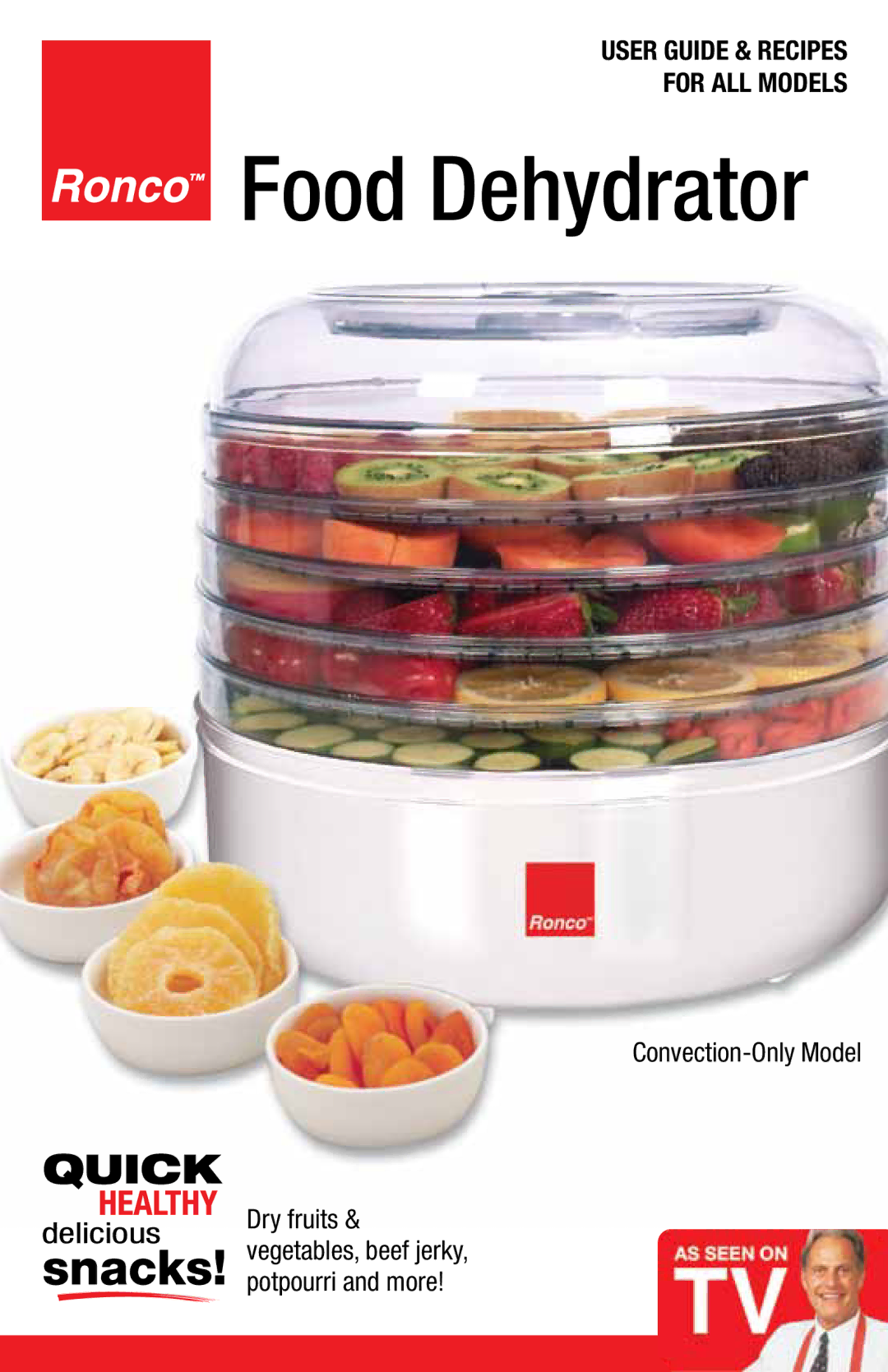 Ronco Food Saver manual Food Dehydrator, For all Models 