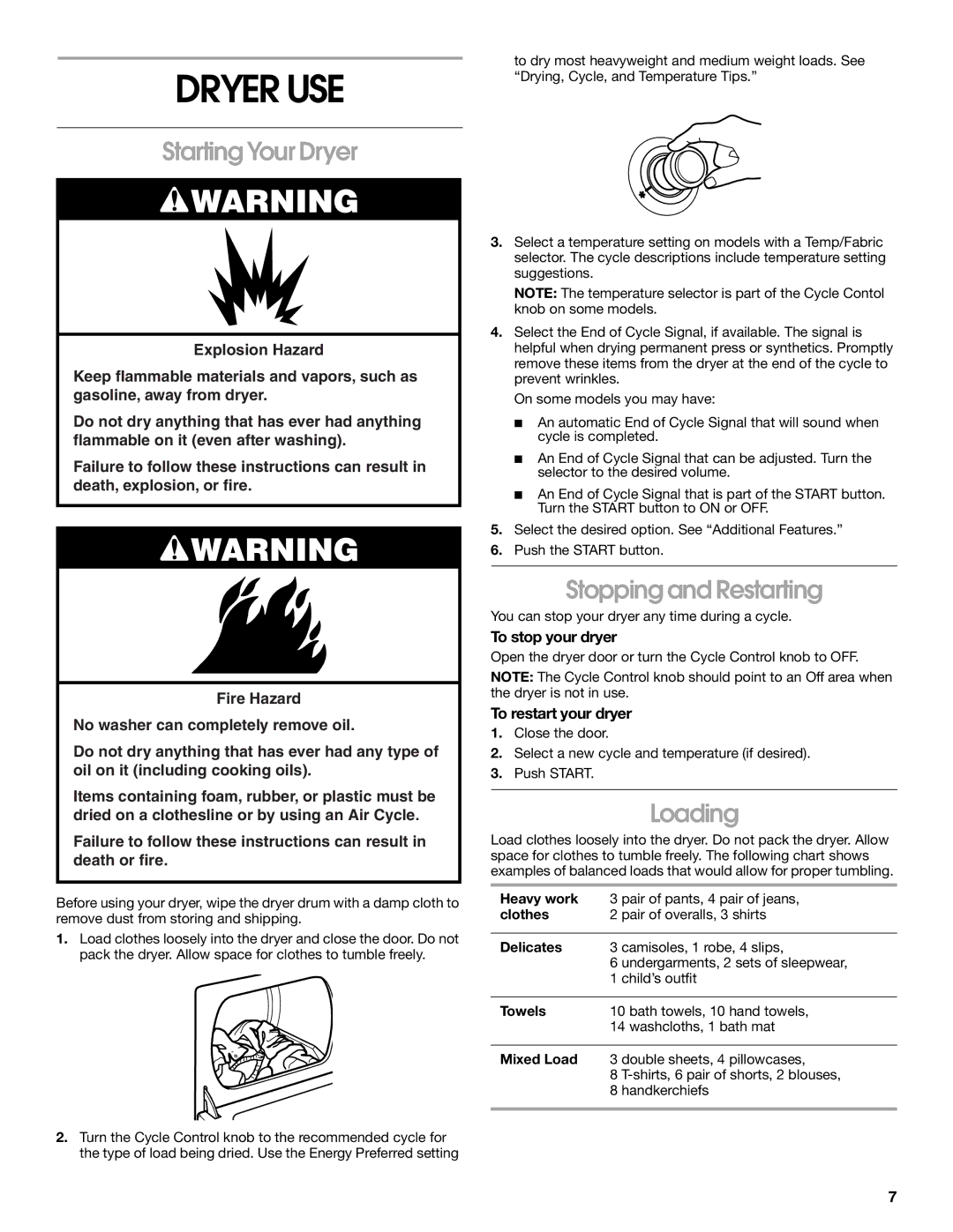 Roper 3405639A manual Dryer USE, Starting Your Dryer, Stopping and Restarting, Loading 