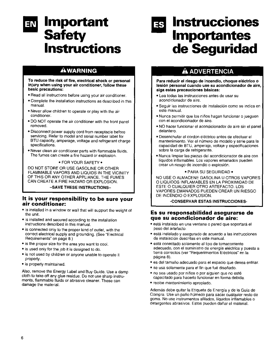 Roper Air Conditioner manual SafetyImportant Instructions, It is your responsibility to be sure your air conditioner 