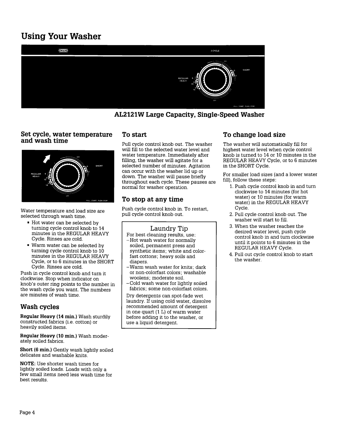 Roper AL3132W, AL2121W installation instructions To start, To change load size, Wash cycles, To stop at any time 