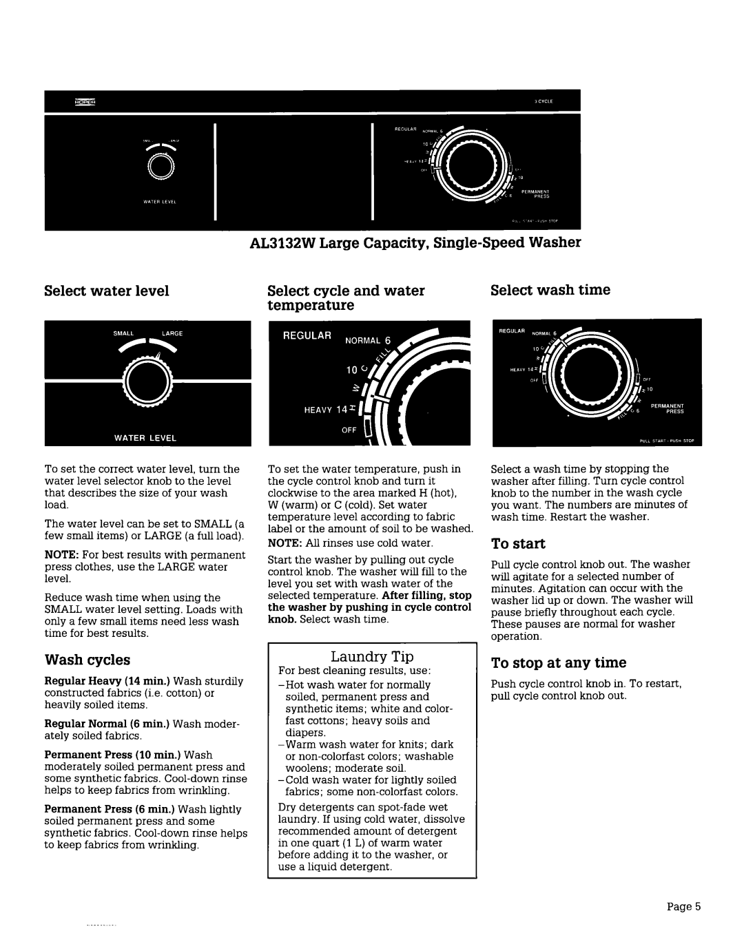 Roper AL2121W, AL3132W installation instructions Select water level, Select cycle and water temperature, Select wash time 