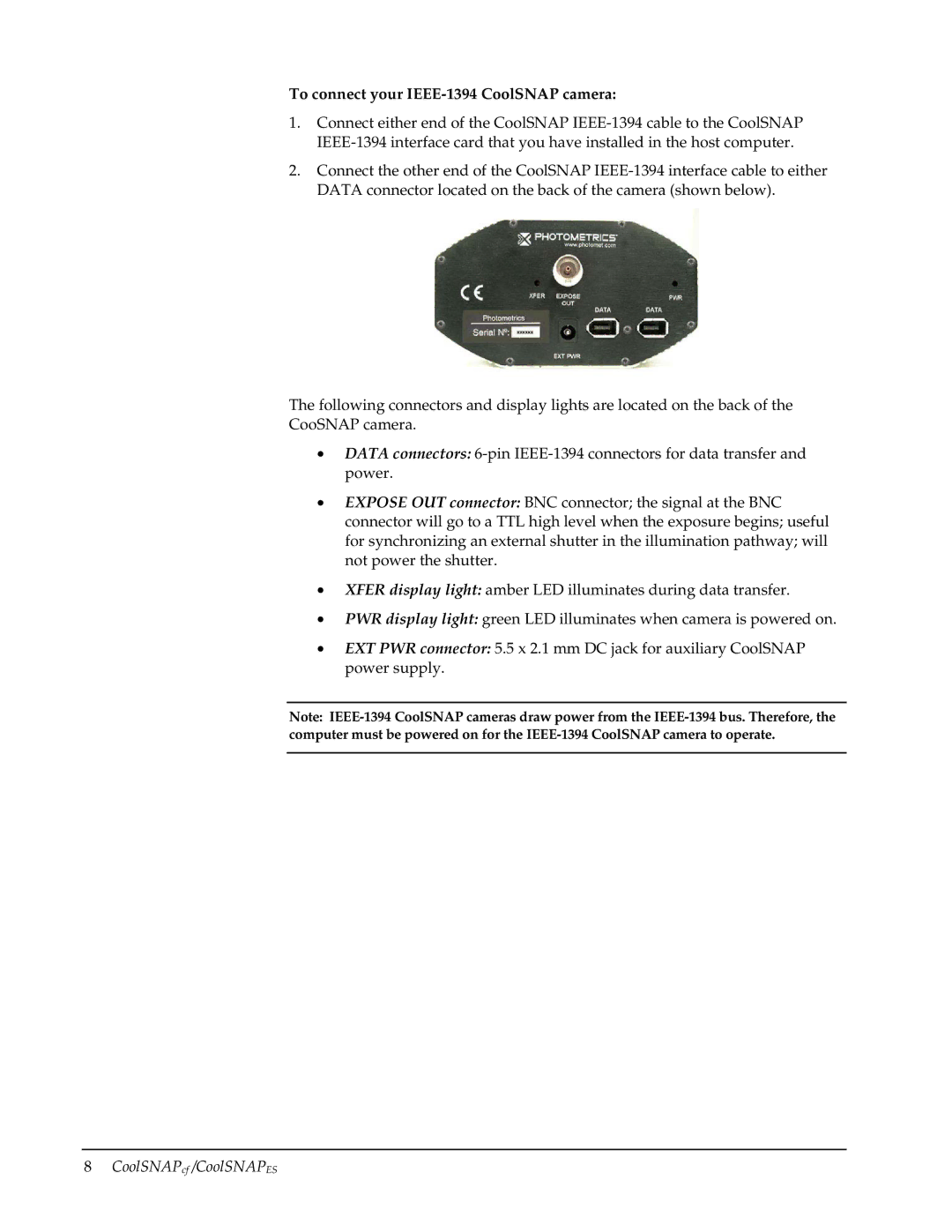 Roper ES, CoolSnap manual To connect your IEEE-1394 CoolSNAP camera 