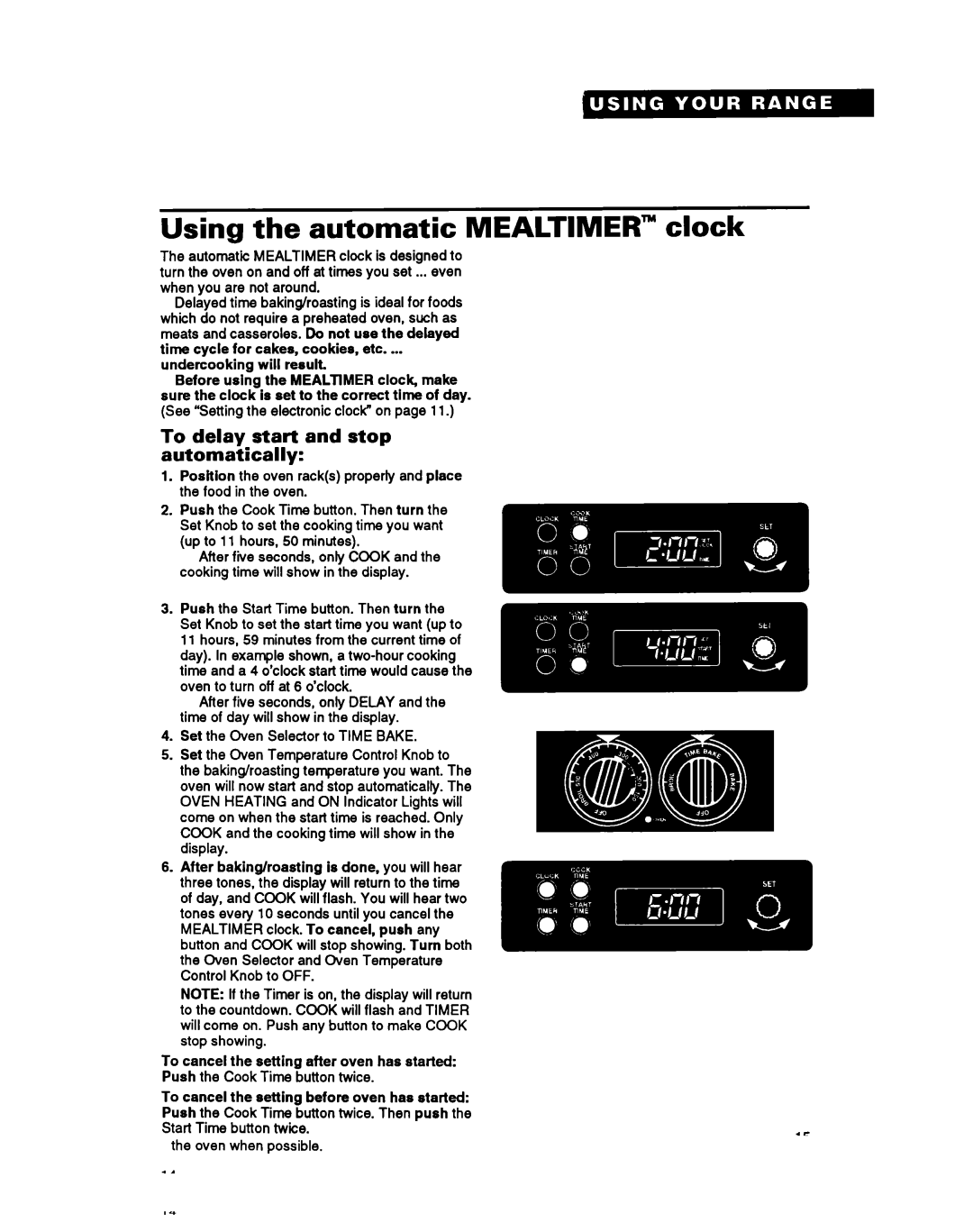 Roper FEP350Y warranty Using the automatic Mealtimer clock, To delay start and stop automatically 