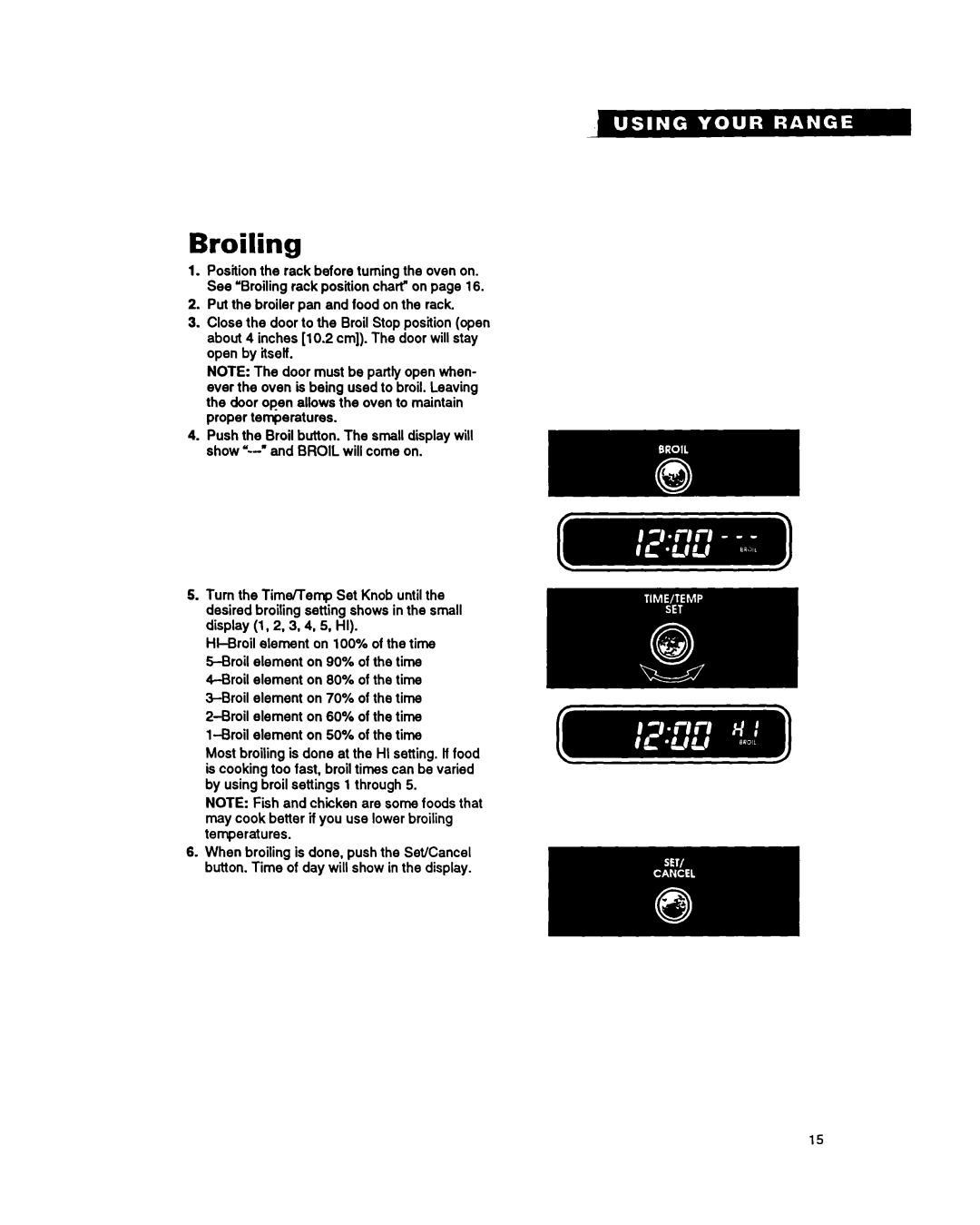 Roper FES385Y warranty Broiling 