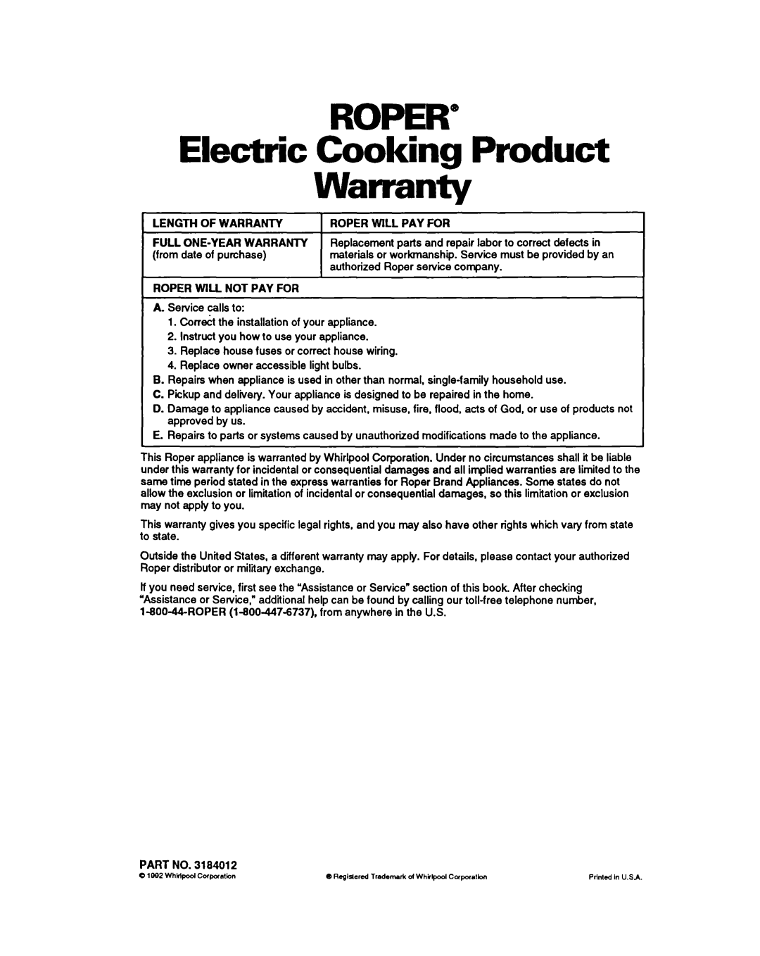 Roper FES385Y warranty Electric Cooking Product Warranty, Length of Warranty Roper will PAY for, Roper will not PAY for 