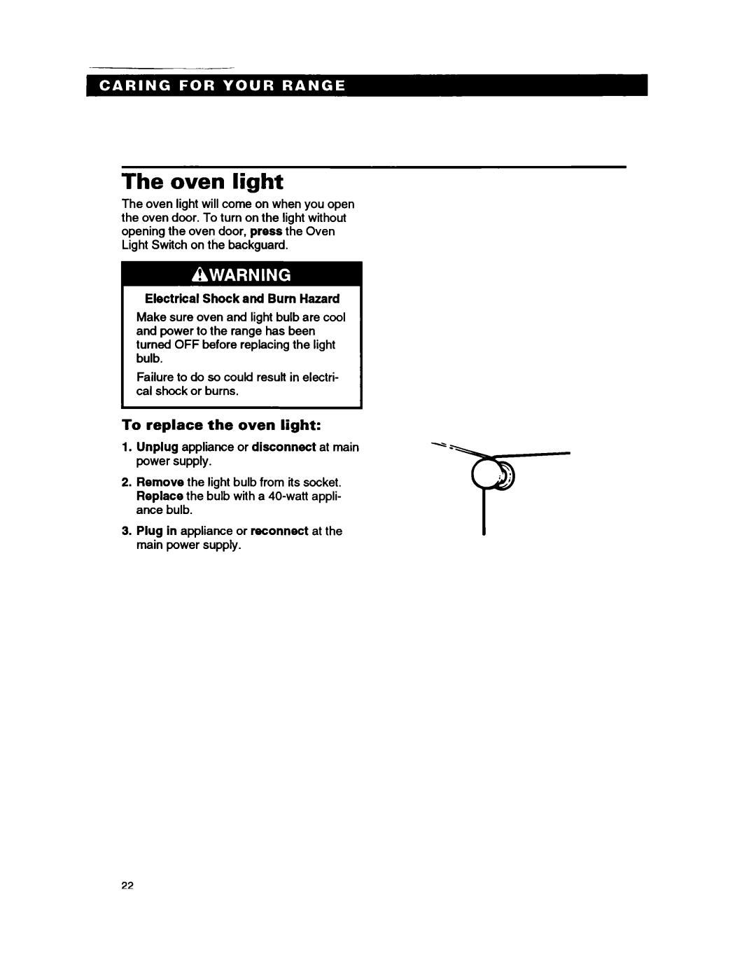 Roper FGP335B warranty Oven light, To replace the oven light, Electrical Shock and Burn Hazard 