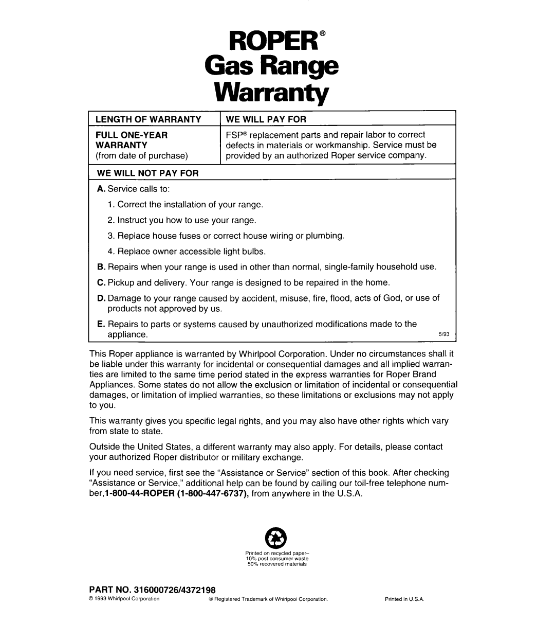 Roper FGP335Y Gas Range Warranty, Length of Warranty WE will PAY for Full ONE-YEAR, WE will not PAY for 