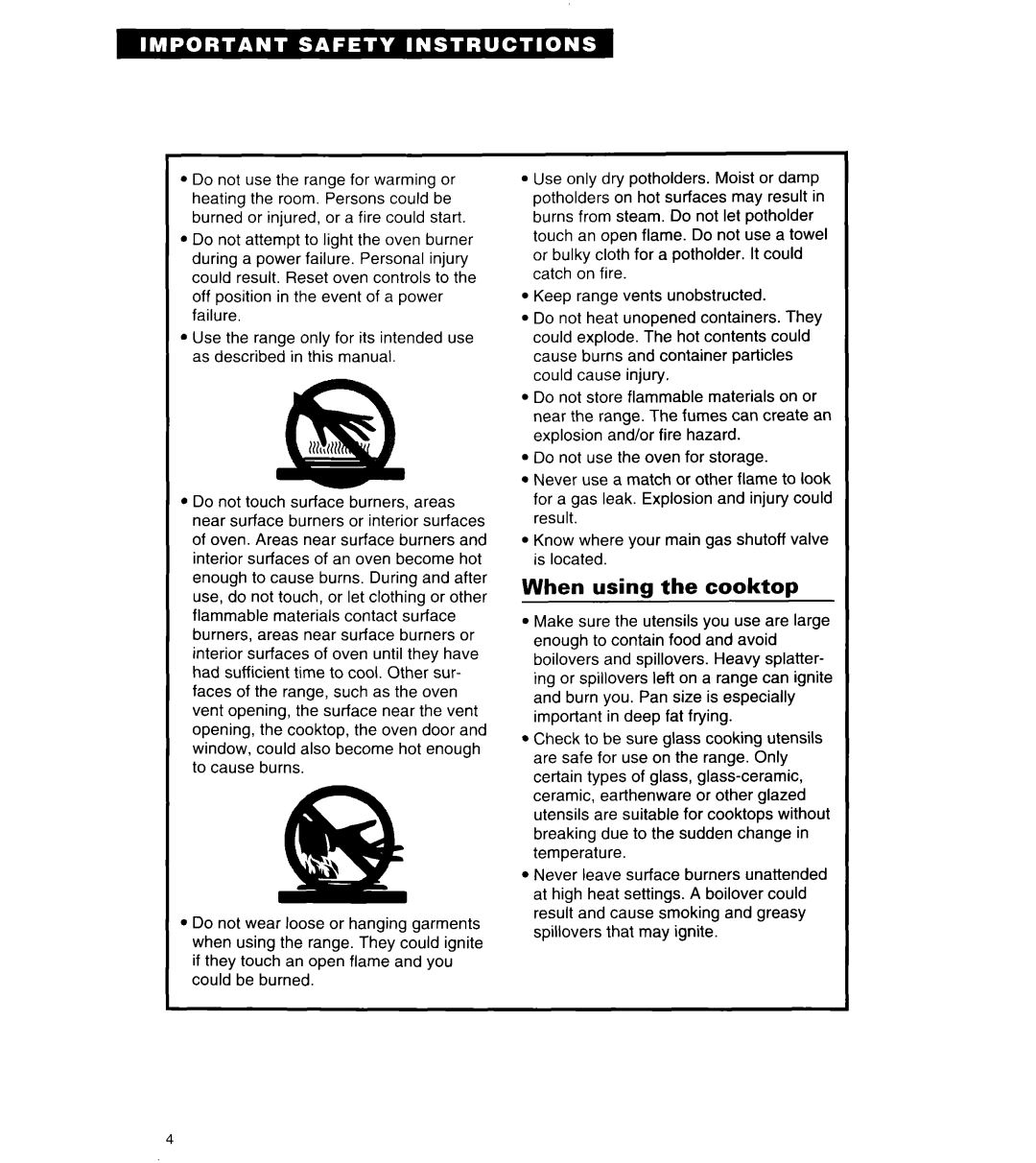 Roper FGP335Y important safety instructions When using the cooktop 