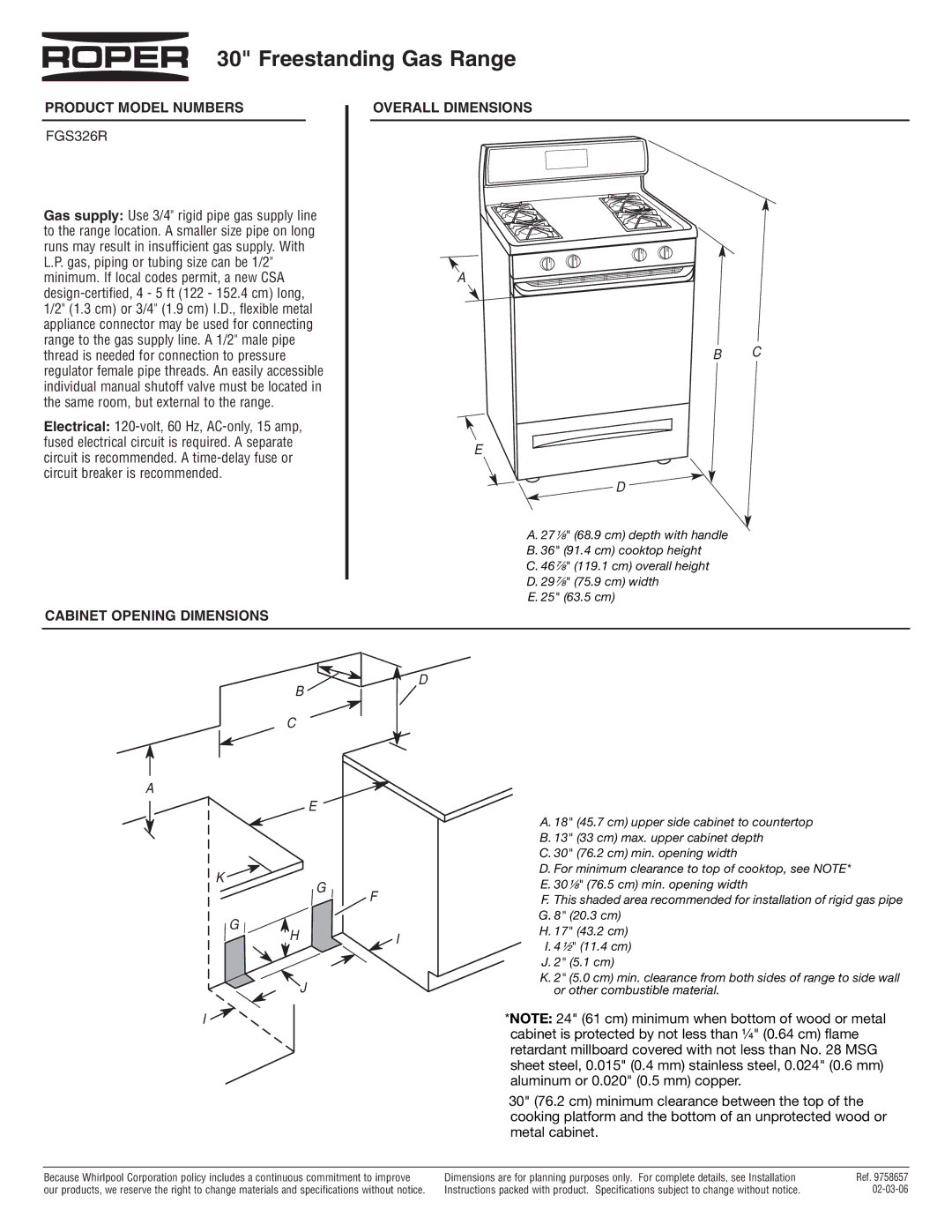 Roper FGS326R dimensions Freestanding Gas Range, Product Model Numbers, Cabinet Opening Dimensions Overall Dimensions 