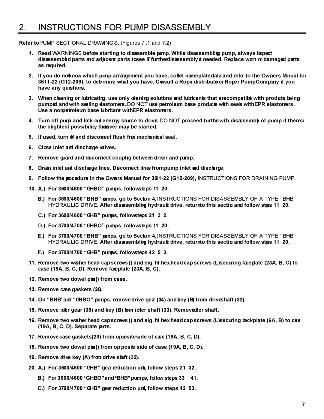 Roper G12-436 owner manual Instructions for Pump Disassembly, Refer to Pump Sectional DRAWINGS, Figures 7.1 