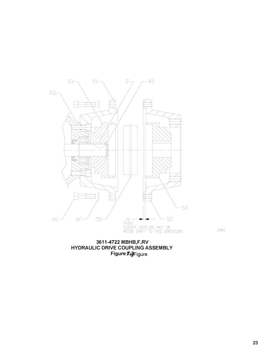 Roper G12-436 owner manual 3611-4722MBHB,F,RV, Hydraulic Drive Coupling Assembly, Figure FigFigure7.3 