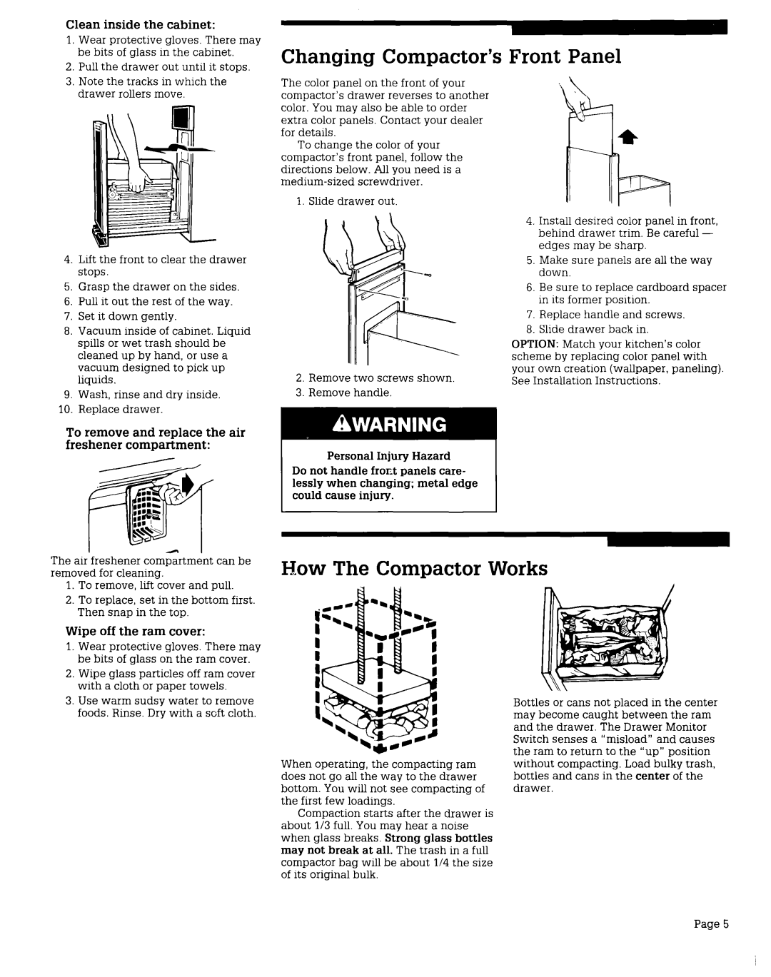 Roper KU155OV Changing Compactor’s Front Panel, How The Compactor Works, Clean inside the cabinet, Wipe off the ram cover 