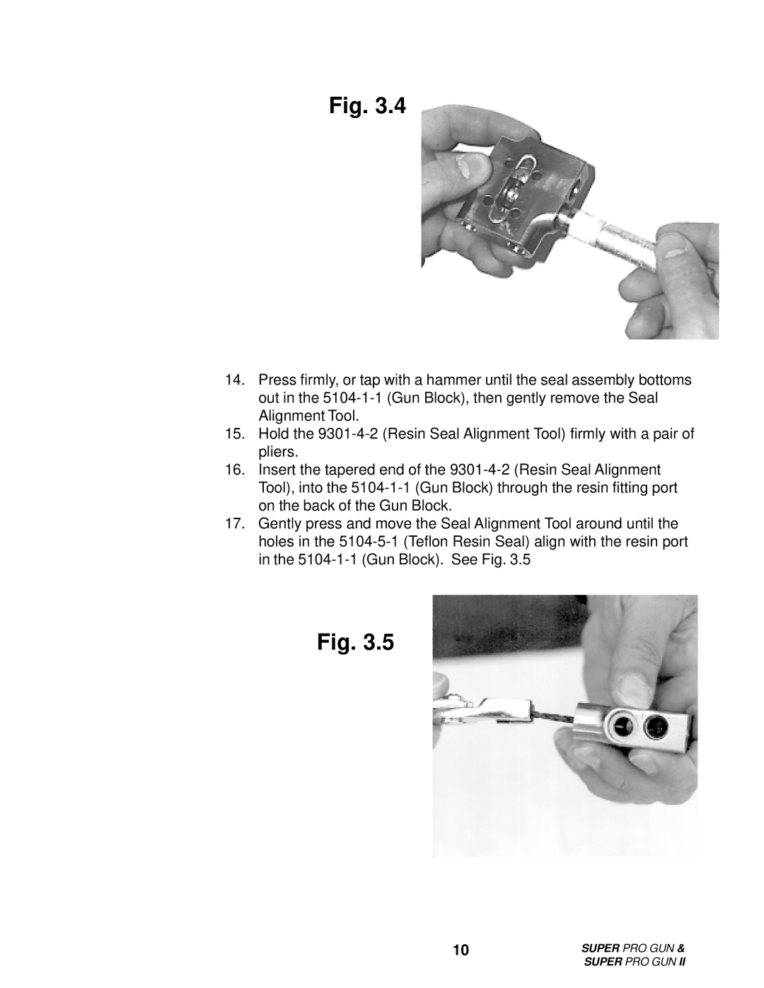 Roper M6707-1-1 manual Super PRO GUN 