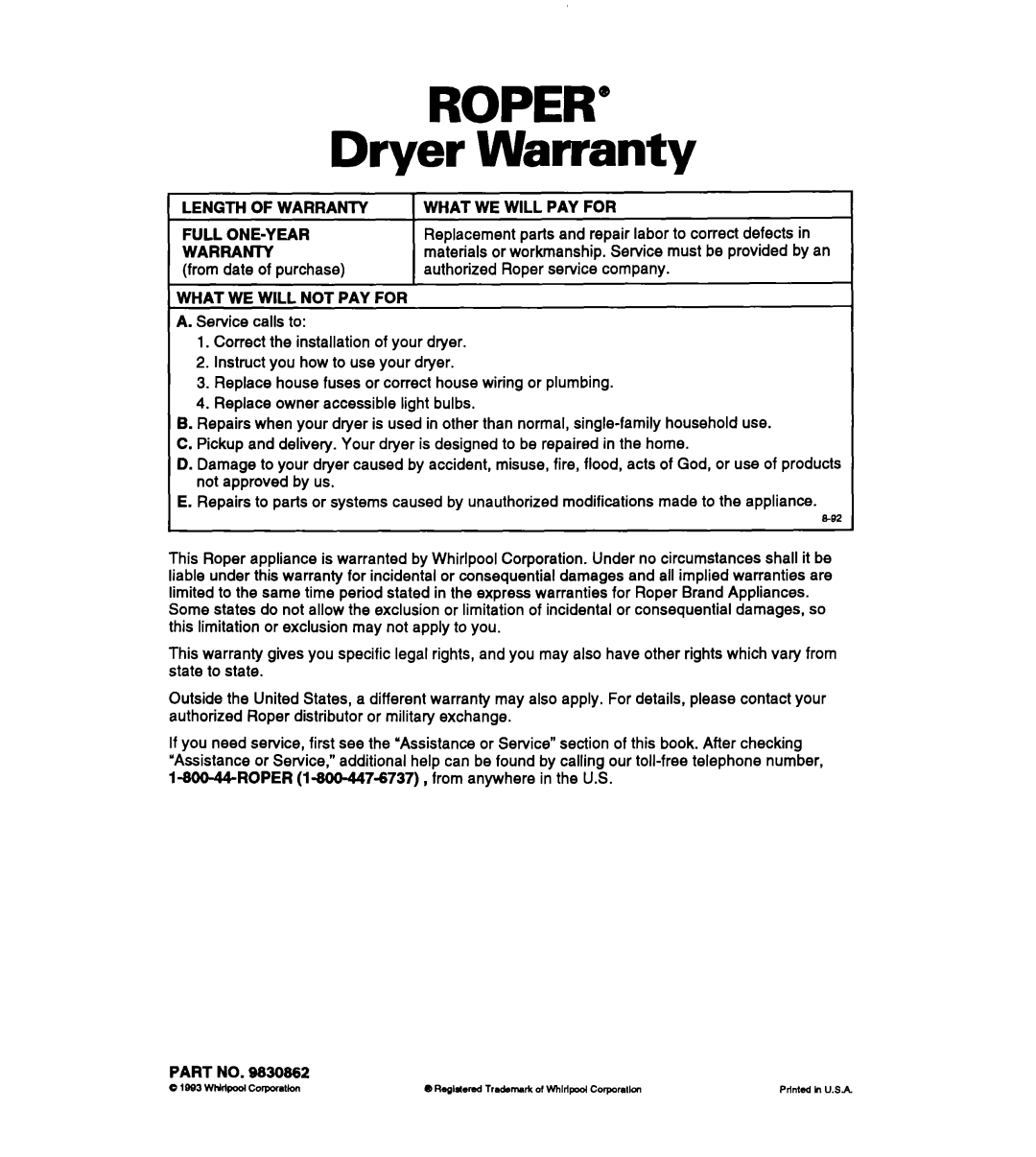 Roper REC3422A Dryer Warranty, Length of Warranty What WE will PAY for Full ONE-Y EAR, Warran-Iy, What WE will not PAY for 