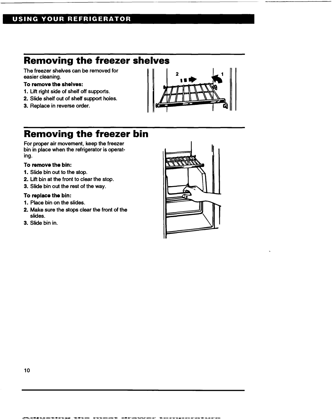 Roper RS22AW warranty Removing the freezer shelves, Removing the freezer bin, To remove the shelves, To remove the bin 