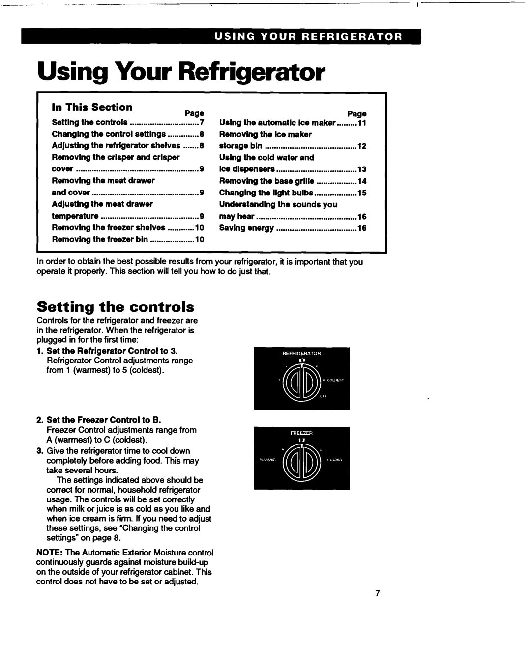 Roper RS22AW warranty Using Your Refrigerator, Setting the controls, This Section 