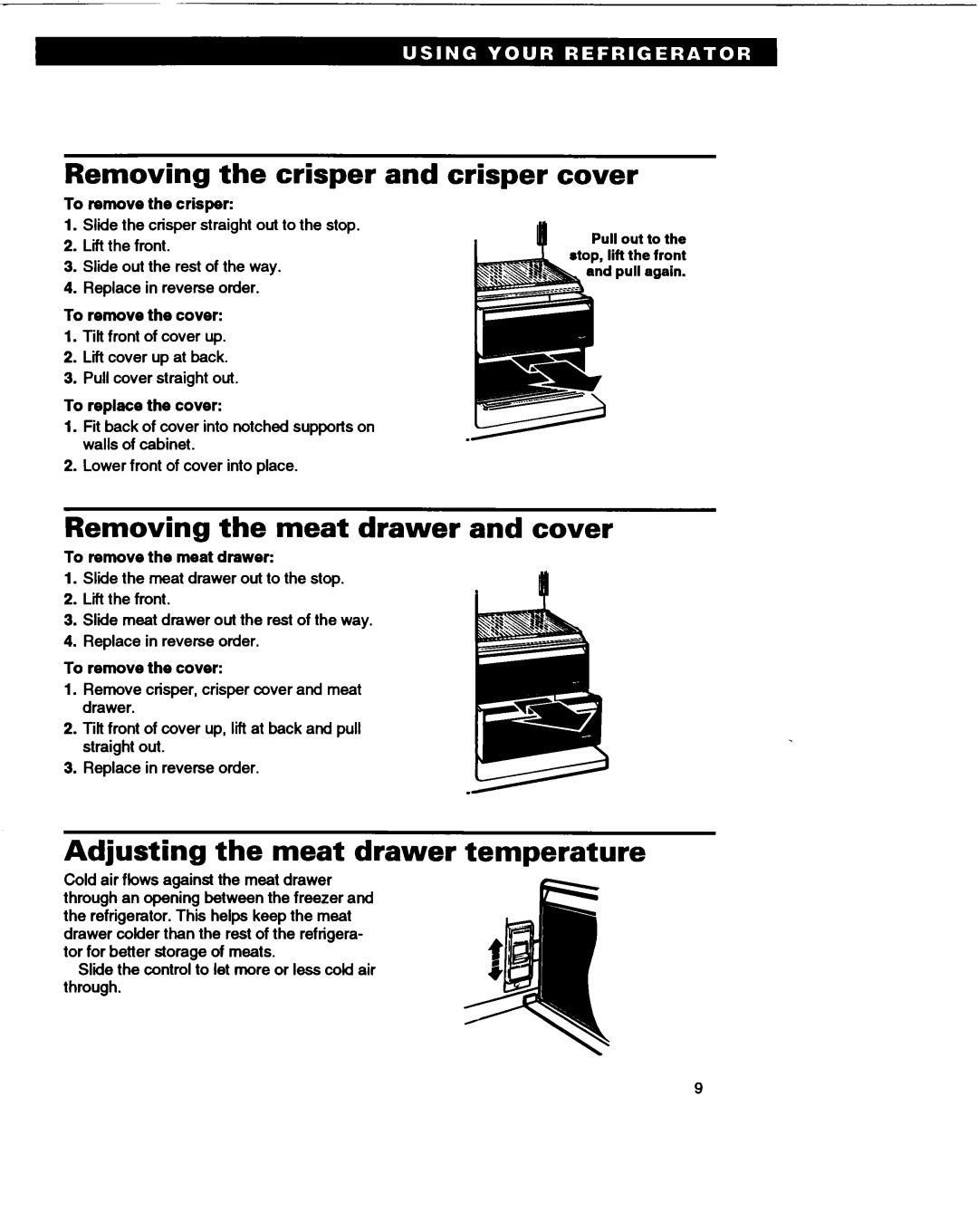 Roper RS22AW warranty Removing the crisper and crisper cover, Removing the meat drawer and cover 