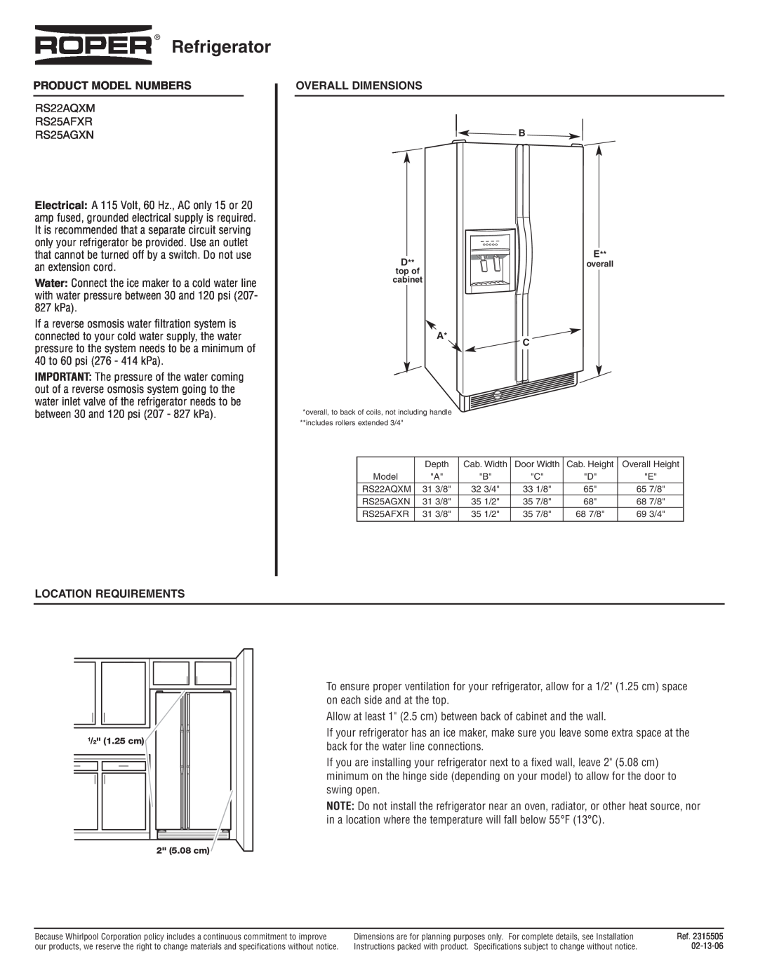 Roper RS22AQXM, RS25AFXR dimensions Refrigerator, Product Model Numbers, Overall Dimensions, Location Requirements 