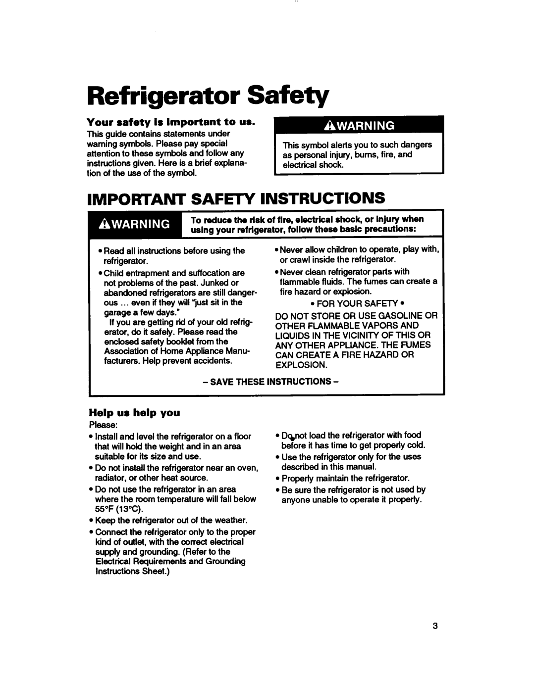 Roper RT18EK, RT18DK Refrigerator Safety, IMPORTANT SAFtXY INSTRUCTIONS, Your safety is important to us, Help us help you 