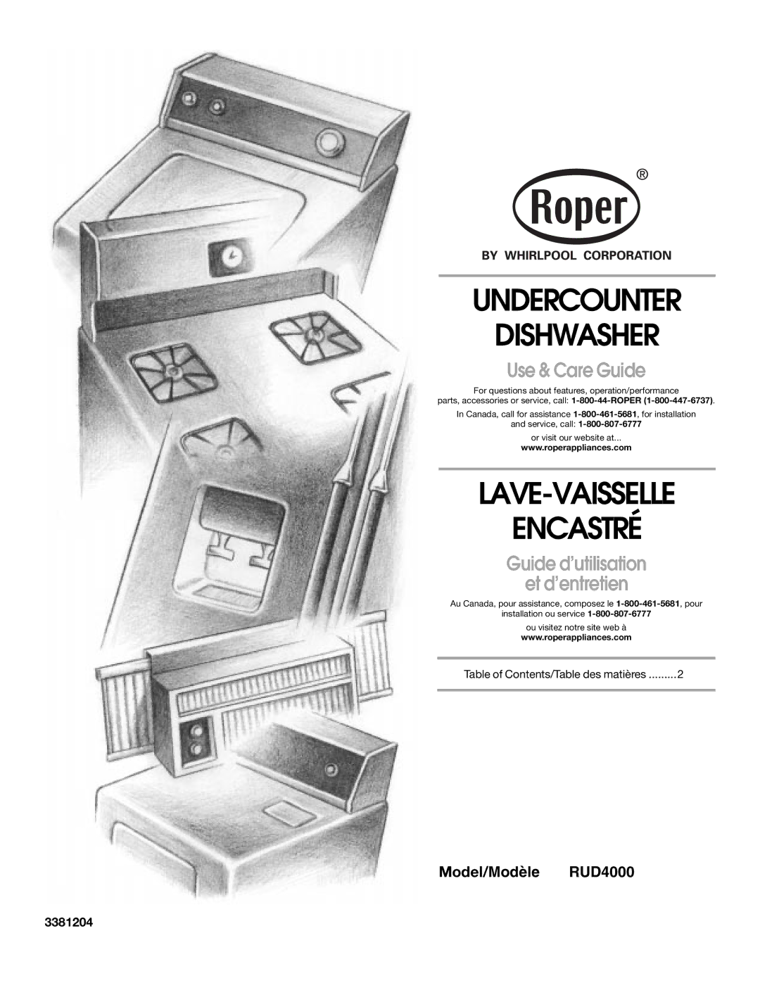 Roper rud4000 manual Undercounter Dishwasher, LAVE-VAISSELLE Encastré, Use & Care Guide, 3381204 